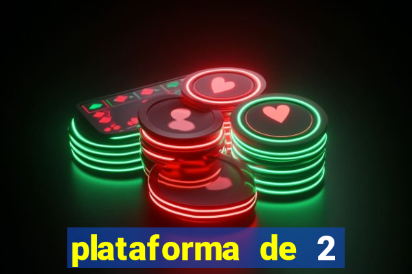 plataforma de 2 reais bet